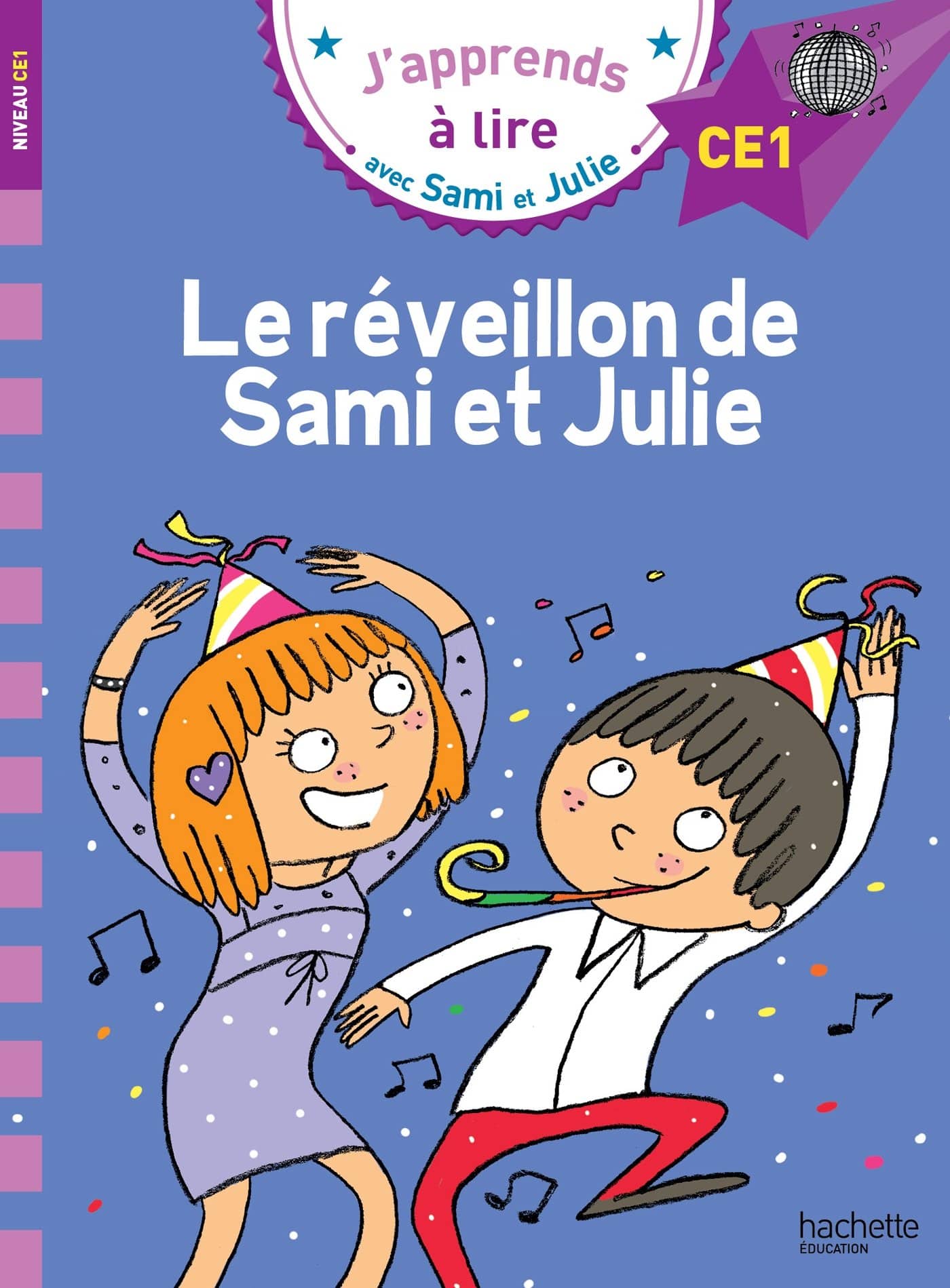 Sami et Julie CE1 Le réveillon de Sami et Julie - Mondial Kids