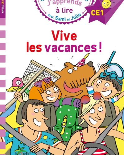 Sami et Julie CE1 Vive les vacances !
