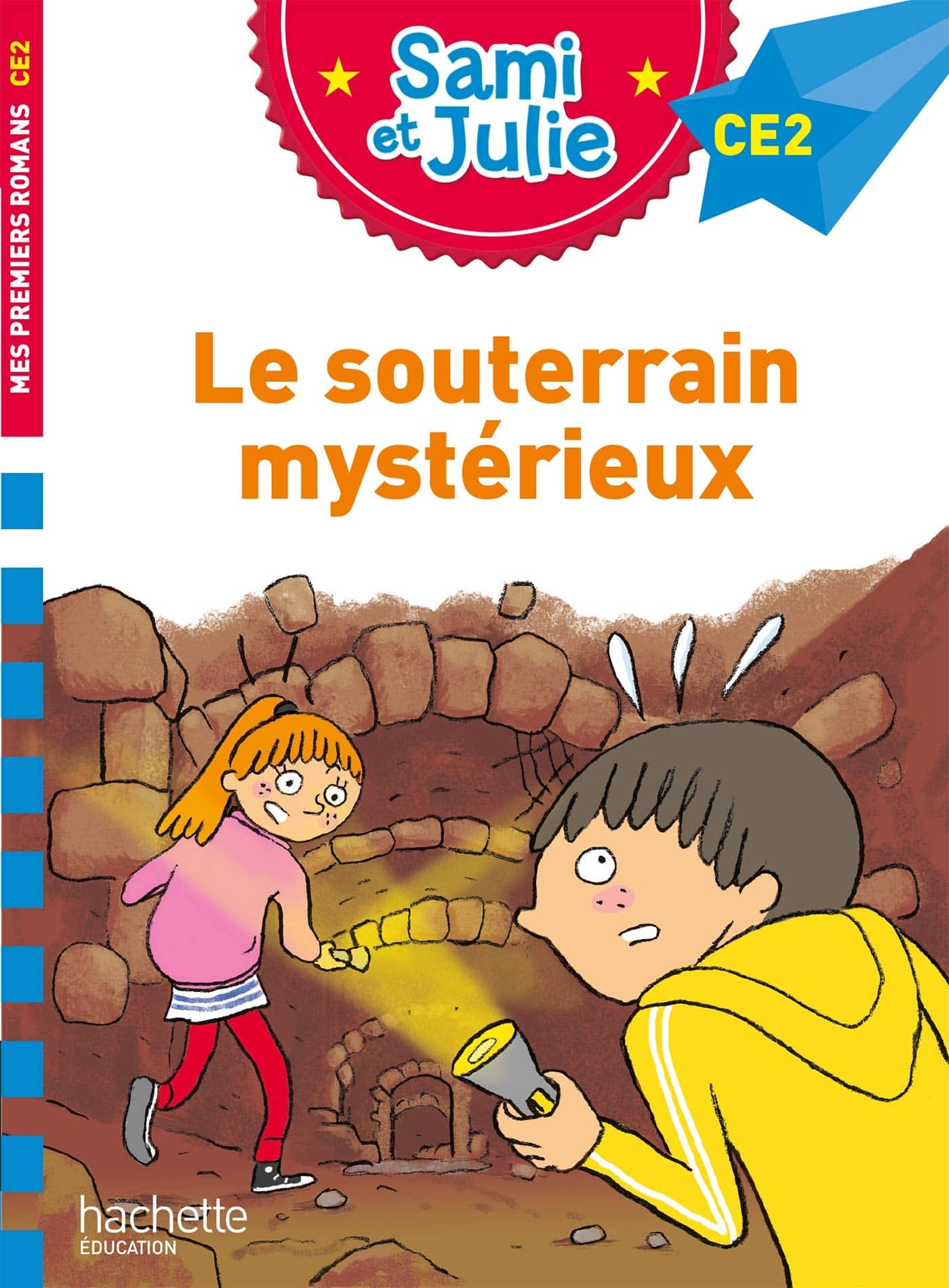 Sami et Julie CE2 : Le souterrain mystérieux