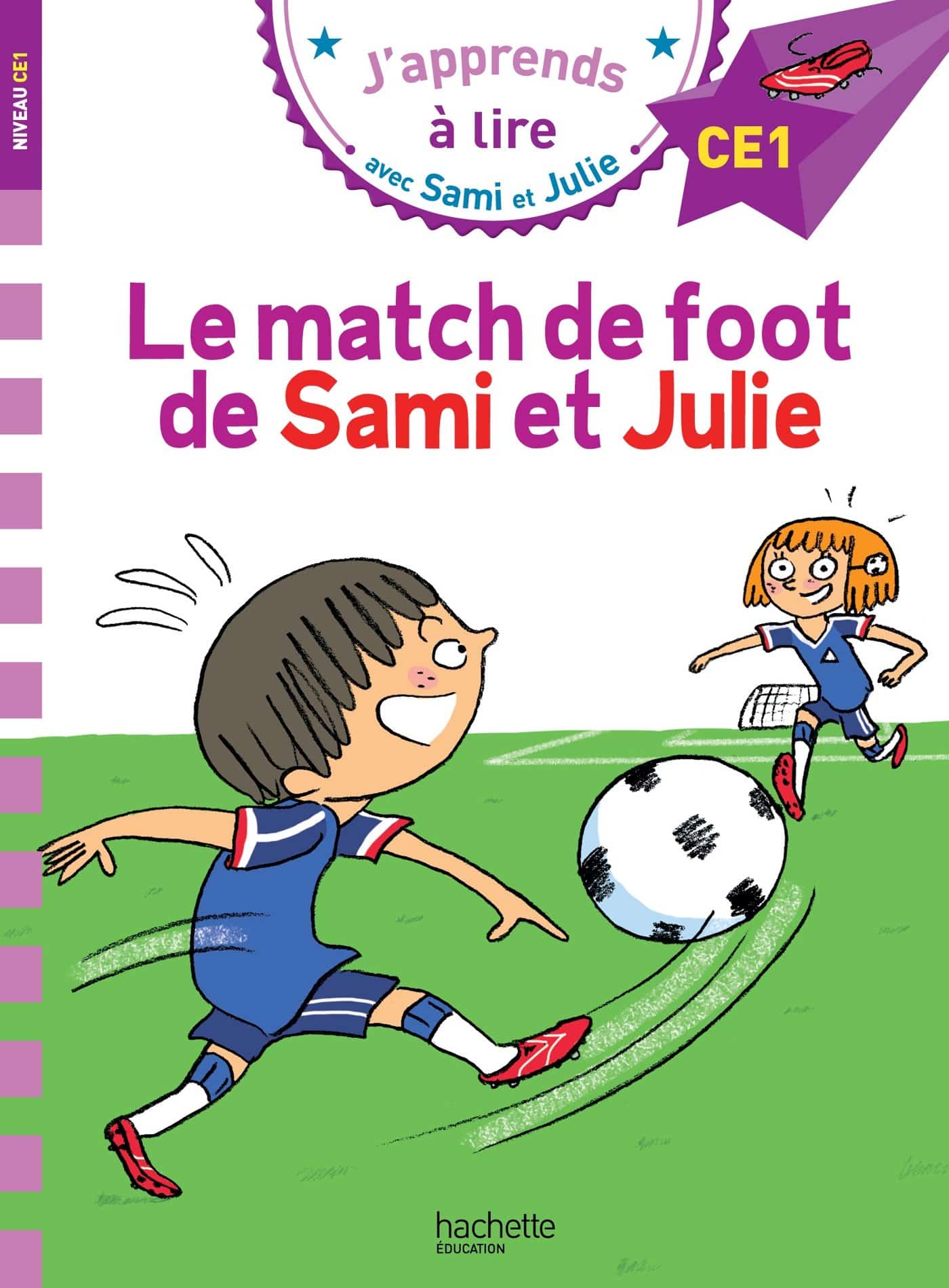 Sami et Julie CE1 Le match de foot de Sami et Julie - Mondial Kids
