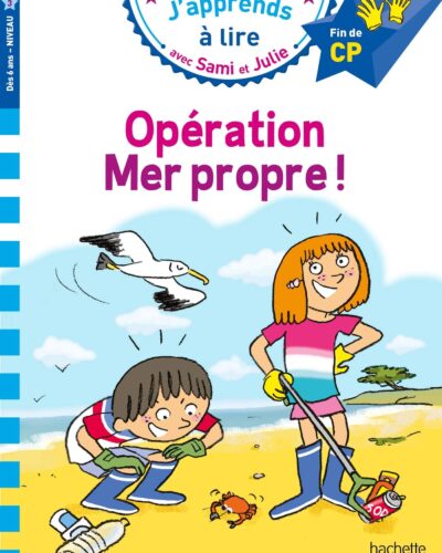 Sami et Julie CP Niveau 3 : Opération mer propre !