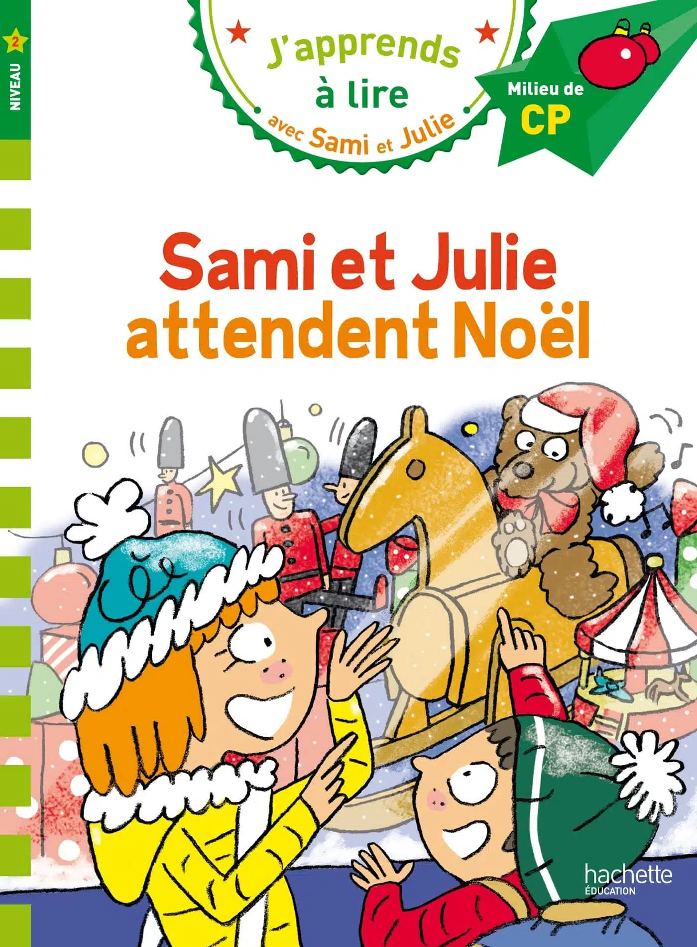 Sami et Julie CP Niveau 2 attendent Noël - Mondial Kids