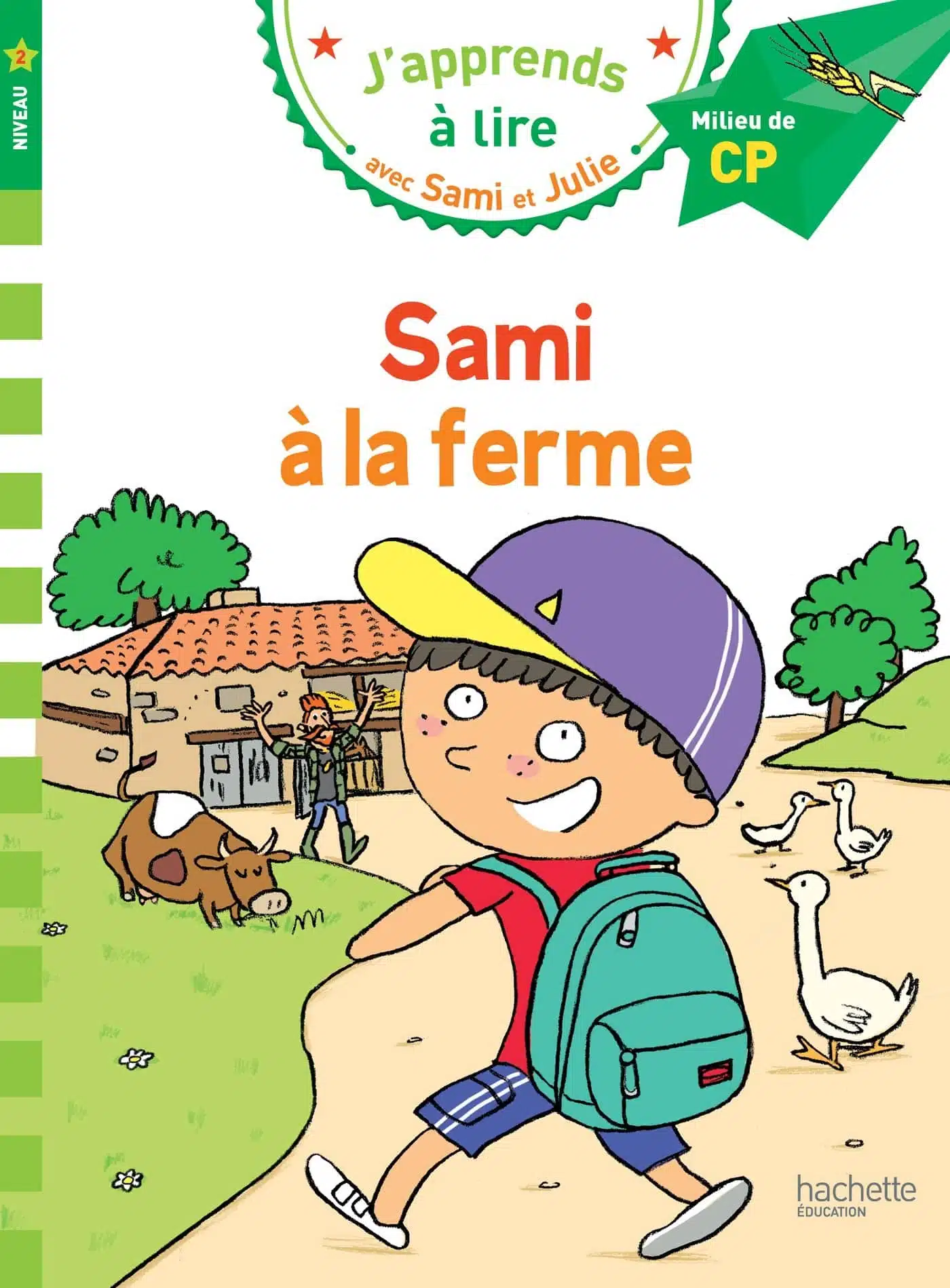 Sami et Julie CP Niveau 2 Sami à la ferme - Mondial Kids