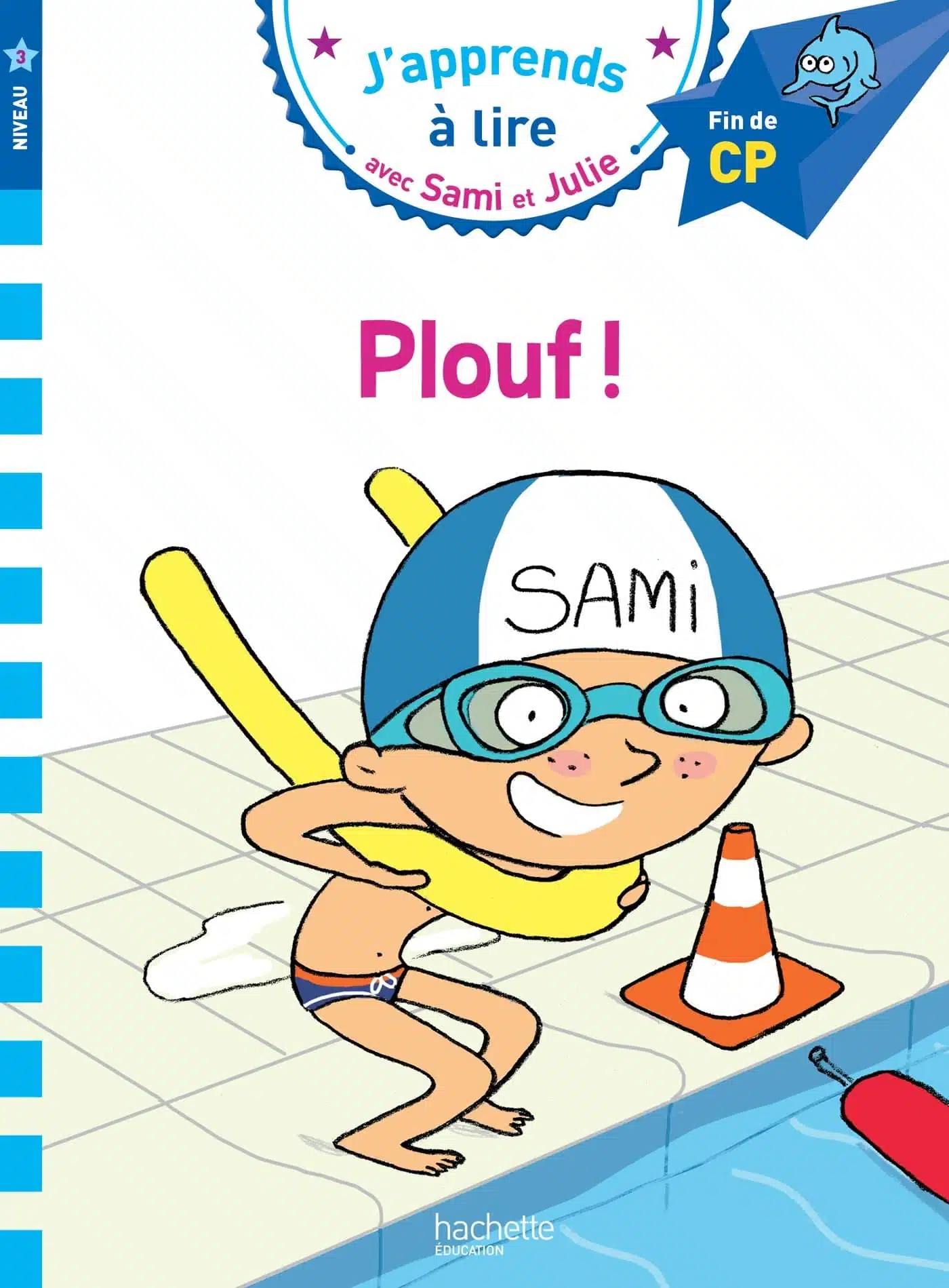 Sami et Julie CP Niveau 3 PLOUF ! - Mondial Kids