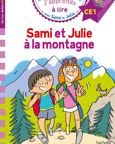 Sami et Julie CE1 Sami et Julie à la montagne