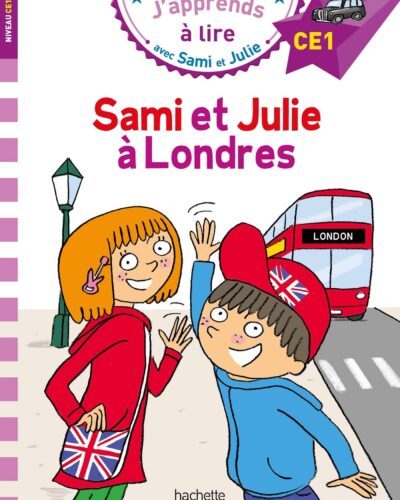 Sami et Julie CE1 Sami et Julie à Londres