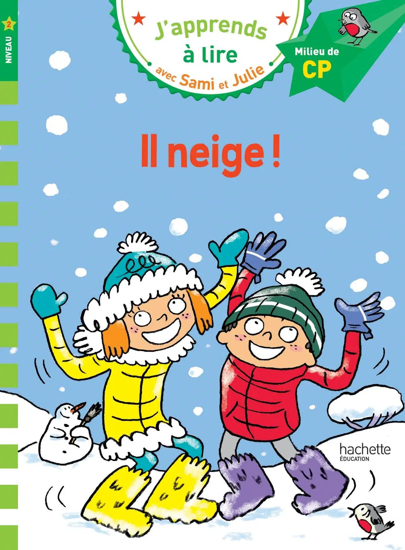 Sami et Julie CP Niveau 2 Il neige - Mondial Kids