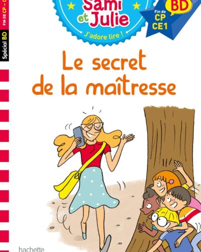 Sami et Julie BD : Le secret de la maîtresse