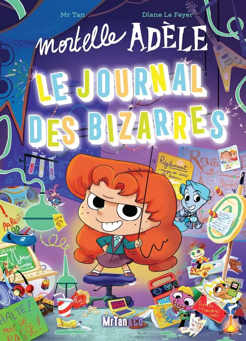 Mortelle Adèle - Le Journal des Bizarres - Mondial Kids