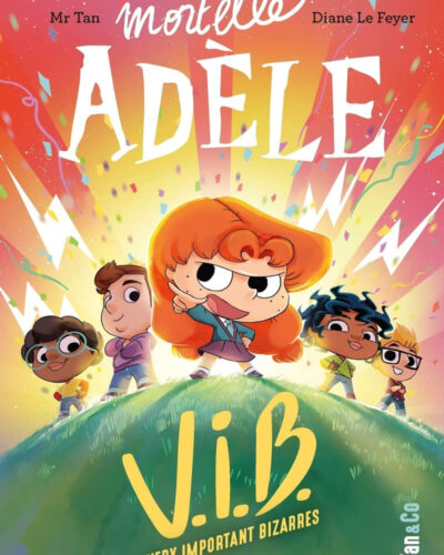 BD Mortelle Adèle, Tome 02: L'enfer, c'est les autres - Mondial Kids