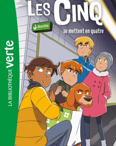 Les Cinq 30 - Les Cinq se mettent en quatre