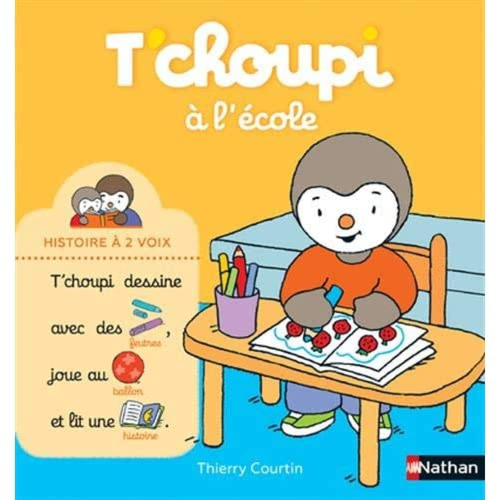 T'choupi à l'école - Histoire à 2 voix - Dès 2 ans
