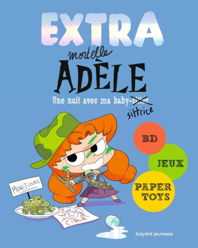 BD Mortelle Adèle, Tome 07: Pas de pitié pour les nazebroques ! - Mondial Kids