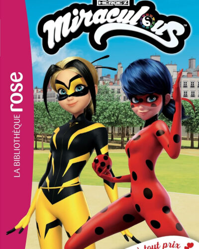 Miraculous 40 - Star à tout prix