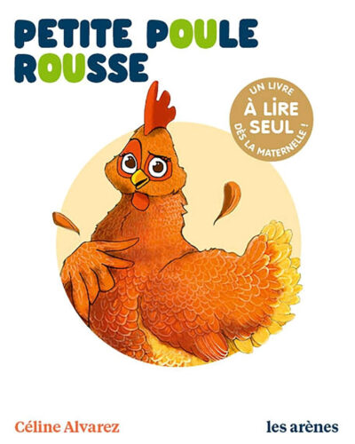 Petite Poule rousse - Les Lectures Naturelles