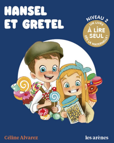 Hansel et Gretel - Les Lectures naturelles