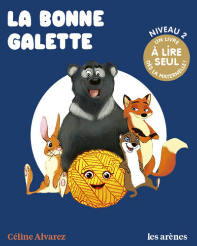La bonne galette - Les Lectures naturelles