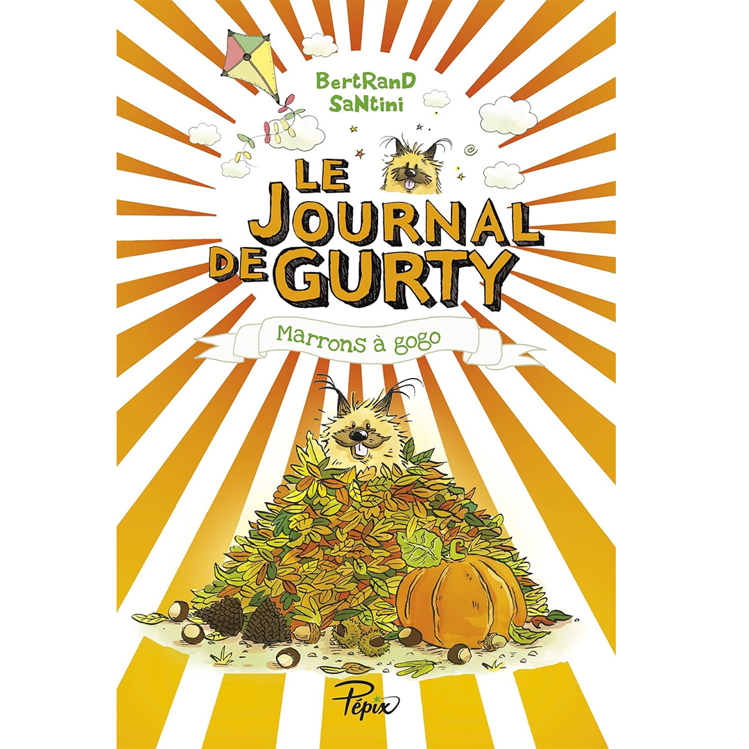 Le Journal de Gurty - Marrons à gogo - T3