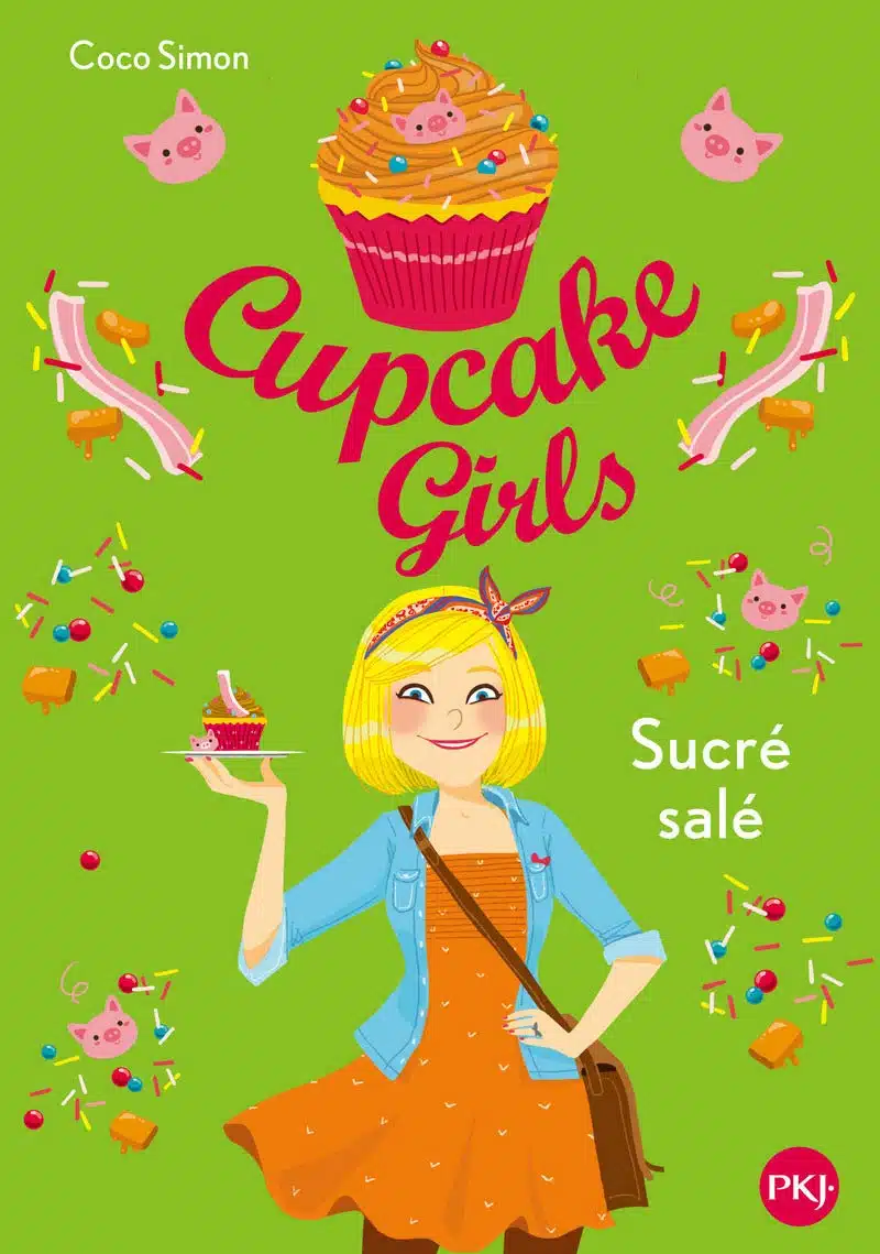 Cupcake Girls - tome 03 : Sucré Salé (3) - Mondial Kids