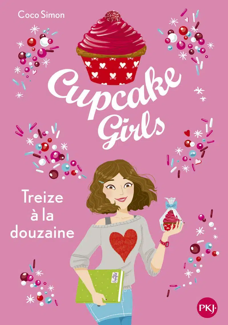 Cupcake Girls - tome 06 : Treize à la douzaine (6) - Mondial Kids