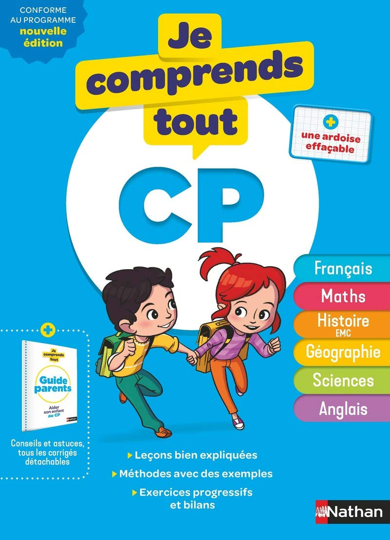 Je Comprends Tout CP - Tout en un (cours + exercices) pour réviser tout le programme du CP dans toutes les matières