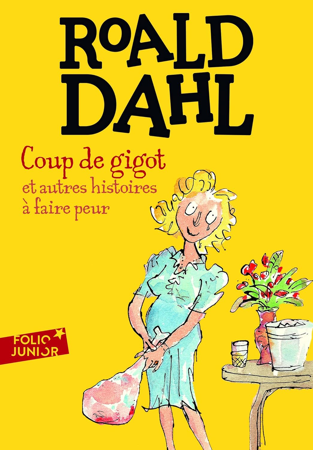 COUP DE GIGOT ET AUTRES HISTOIRES A FAIRE PEUR