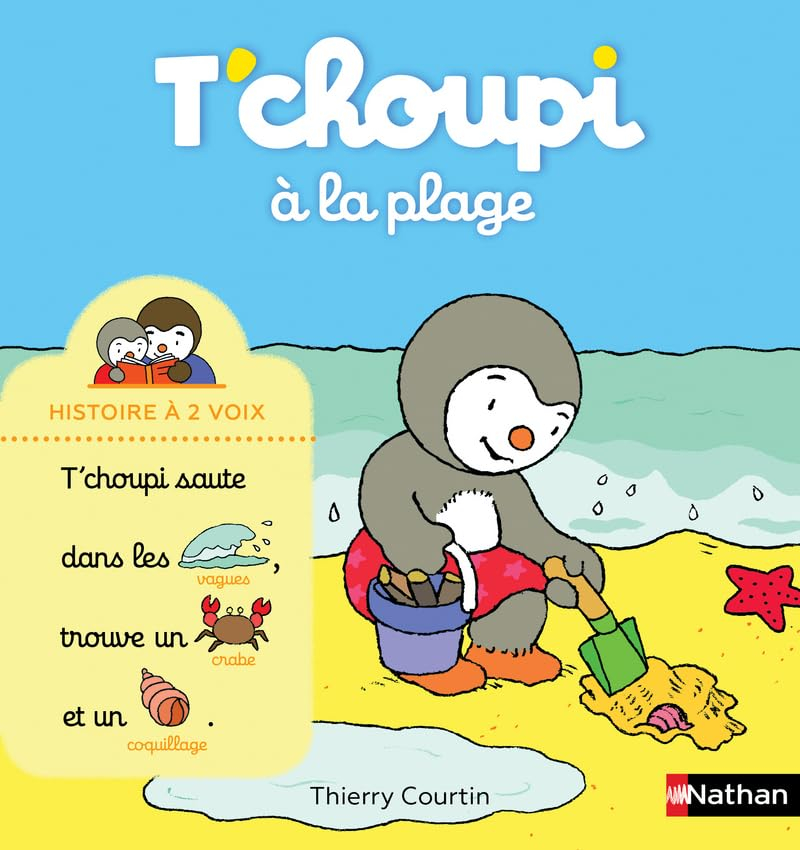 T'choupi à la plage - Histoire à 2 voix - Dès 2 ans