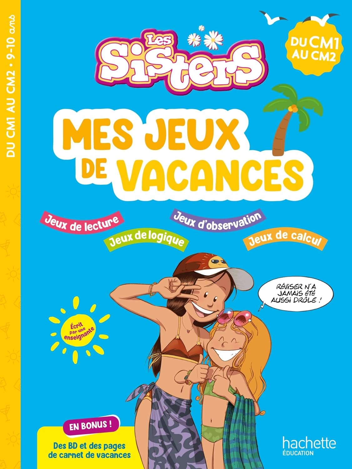 Les Sisters - Mes jeux de vacances 2025 - Du CM1 au CM2