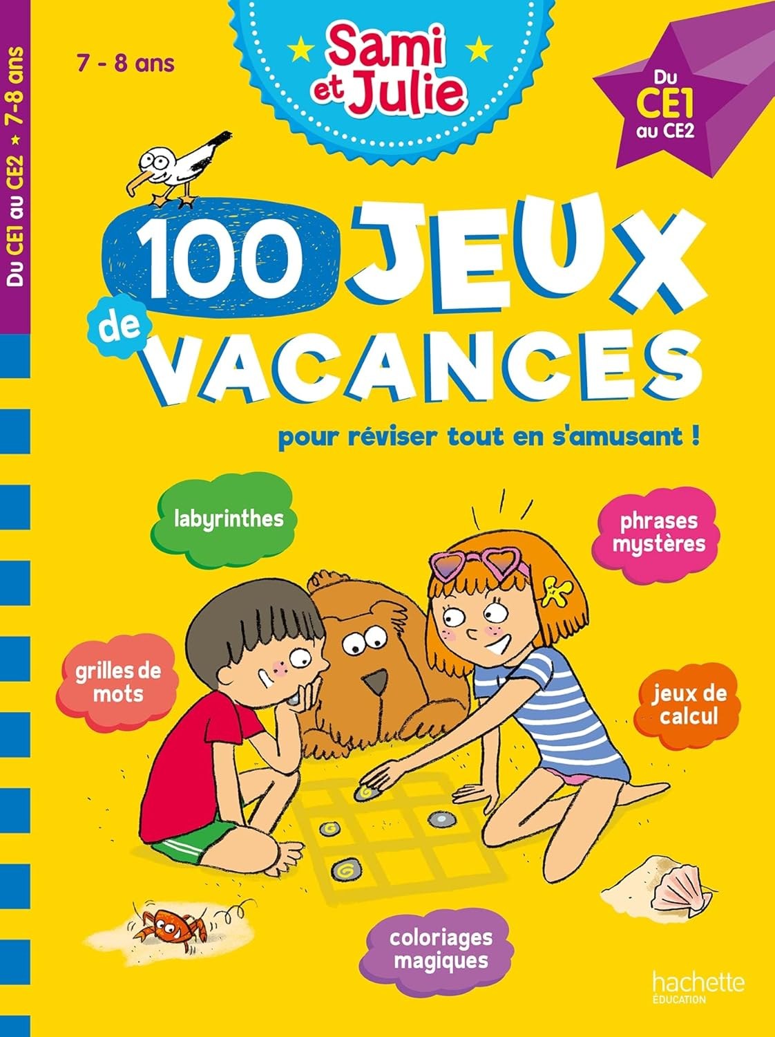 100 Jeux de vacances - Sami et Julie - Du CE1 au CE2 - Cahier de vacances 2025