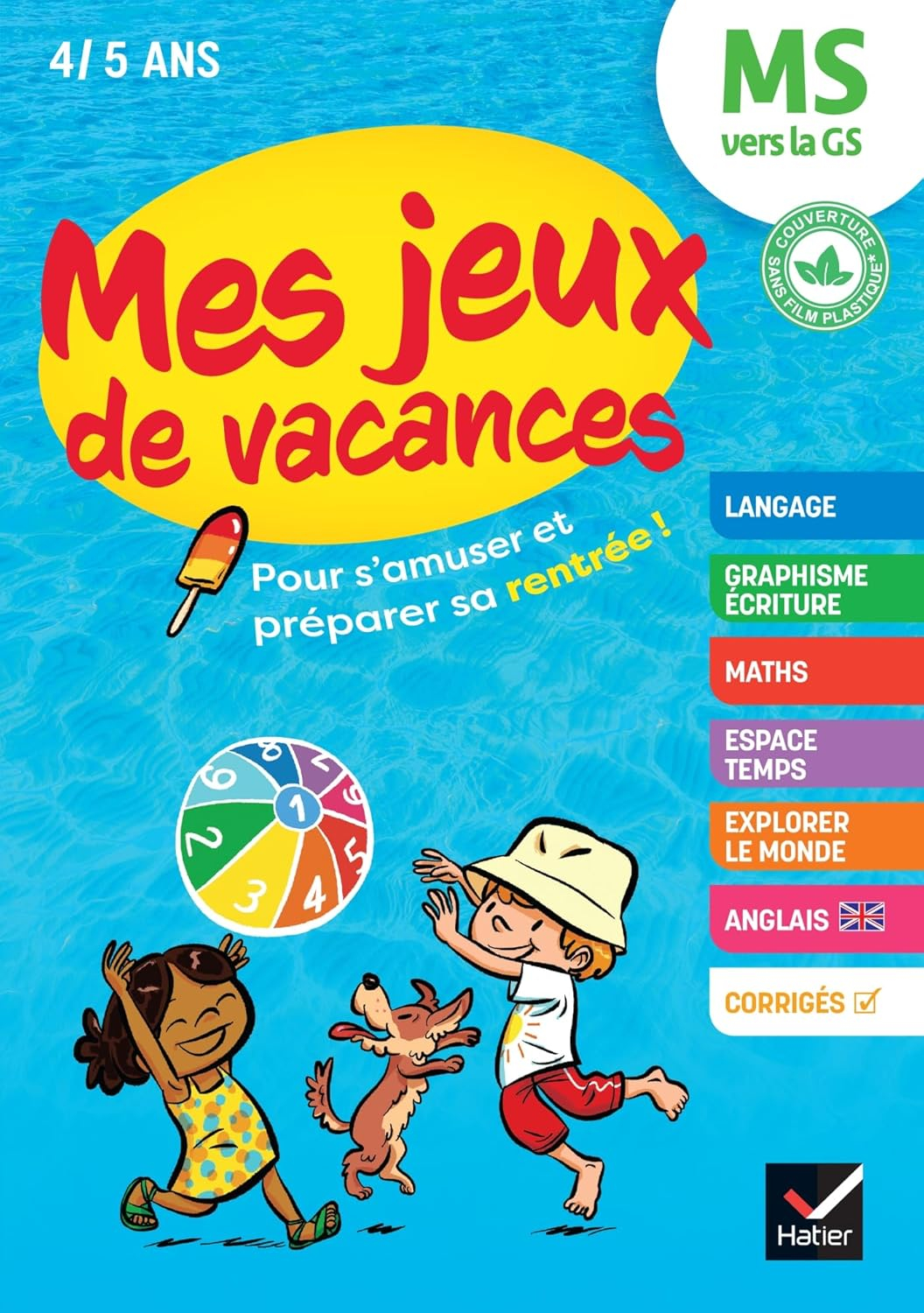 Mes jeux de vacances - Cahier de vacances 2025 de la MS vers la GS: pour réviser en s'amusant