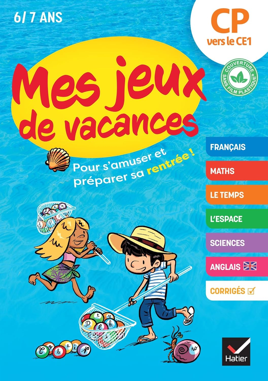 Mes jeux de vacances - Cahier de vacances 2025 du CP vers le CE1: pour réviser en s'amusant
