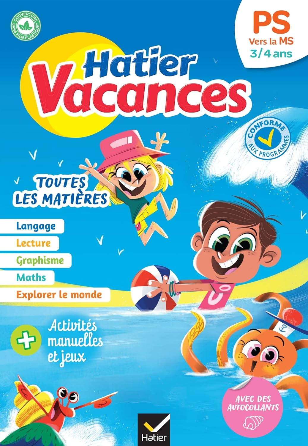 Hatier vacances - Cahier de vacances 2025 de la PS vers la MS 3/4 ans: pour réviser son année dans toutes les matières